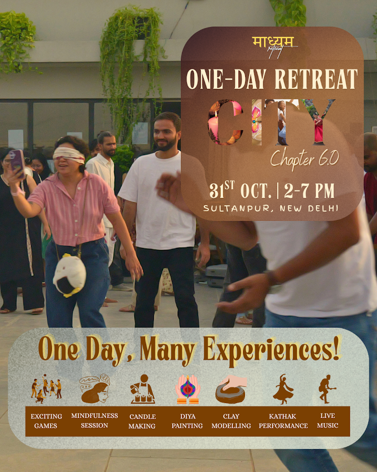 One Day Retreat | Delhi City Chapter 6.0